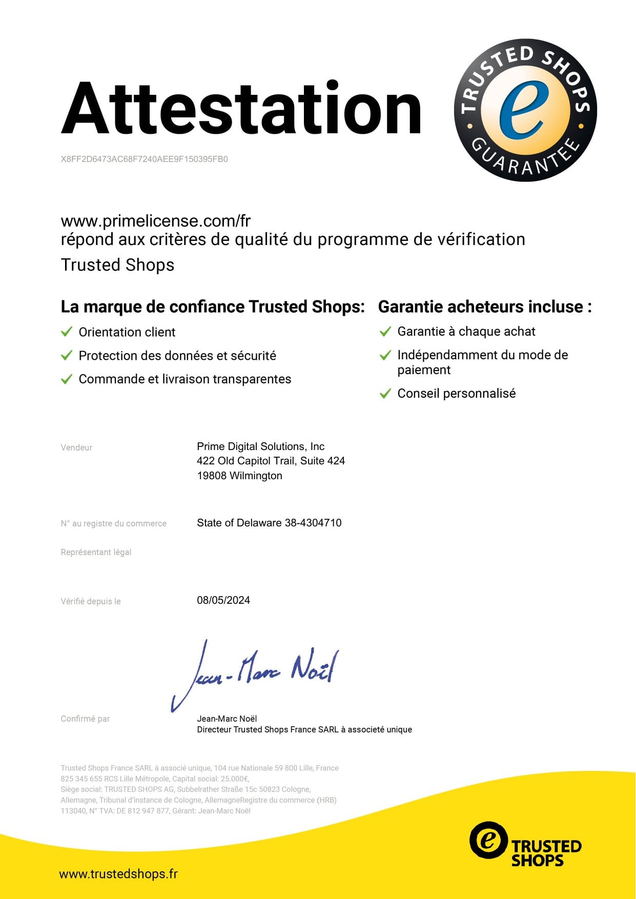 Certifi&eacute; par le label de qualit&eacute; Trusted Shops pour PrimeLicense